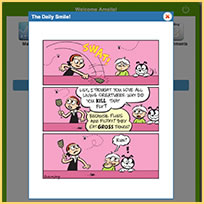 MobyMax’s morning comic starts your students' day with a smile. 